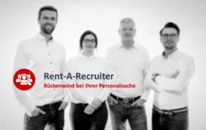 Read more about the article Rent-A-Recruiter – Unser neues Produkt